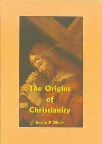 Oliver: The Origins of Christianity