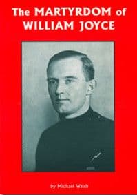 The Martyrdom of William Joyce