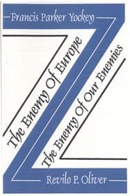 Yockey: The Enemy of Europe