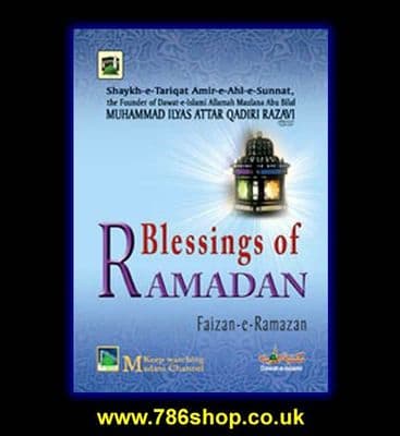 Blessings of Ramadan / Best Islmaic Book Selling by: Mawlana Ilyas Attar al-Qadi