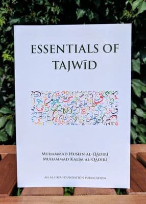 Essentials of Tajwid by Al-Ihya Foundation Qadiri - Islamic Book