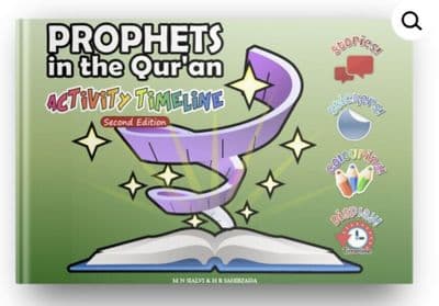 Prophets in the Qur’an Activity Timeline ( Islamic Book For Kids ) Muslim Child