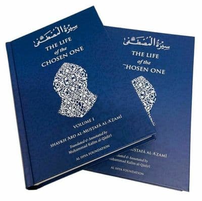 The Life Of The Chosen One by Abdul M. Azmi in English islamic book set / SEERAH