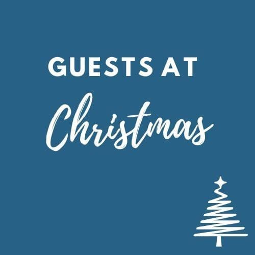 Christmas Guests