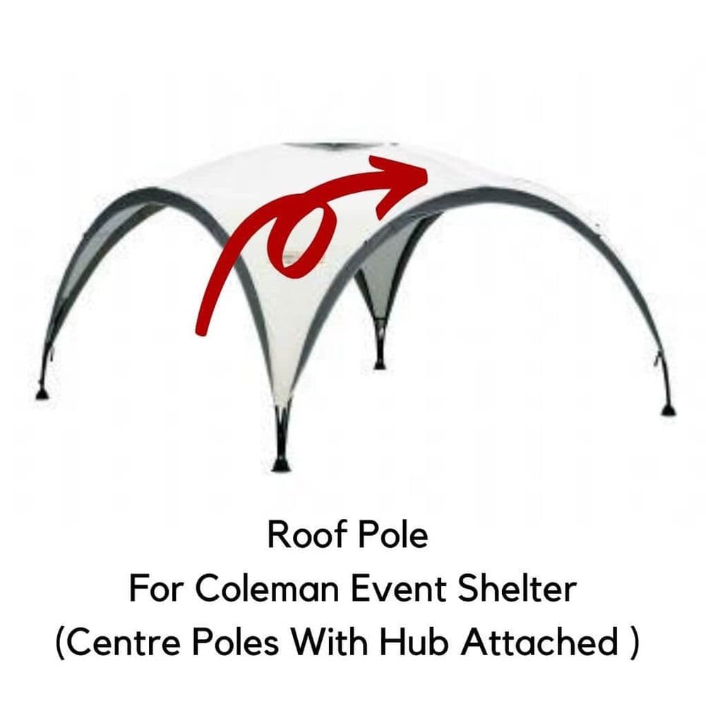 Coleman Event Shelter L 3.65 x 3.65 Roof Pole & Hub