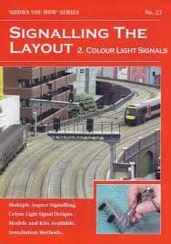 SYH23 Signalling the Layout - Part 2: Colour Light Signals