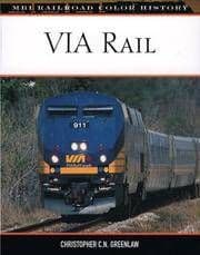 VIA Rail (MBI Railroad Color History)