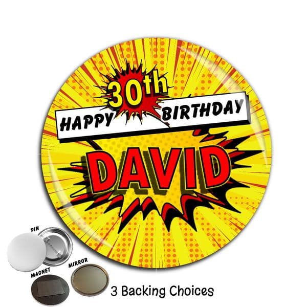 Large 75mm Comic Blast Personalised Happy Birthday Badge N13