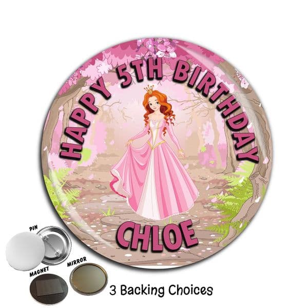 Large 75mm Enchanted Princess Personalised Happy Birthday Badge N83