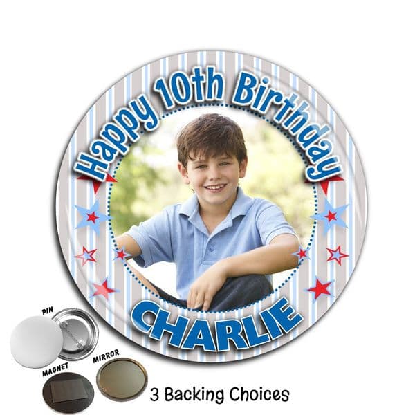 Large 75mm Personalised Boys Happy Birthday PHOTO Badge N54