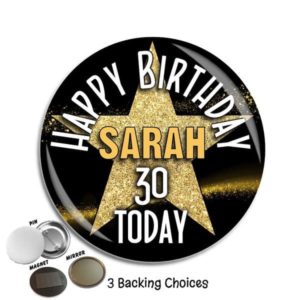 Large 75mm Star Sparkle Personalised Happy Birthday Badge N10 (Pin / Magnet / Mirror Backing)