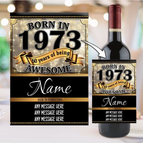 Personalised Born in ANY YEAR / AGE Happy Birthday Wine / Champagne Bottle Label N155