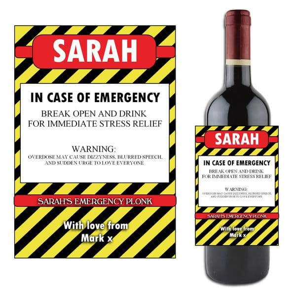 Personalised Emergency Happy Birthday Wine / Champagne Bottle Label N85