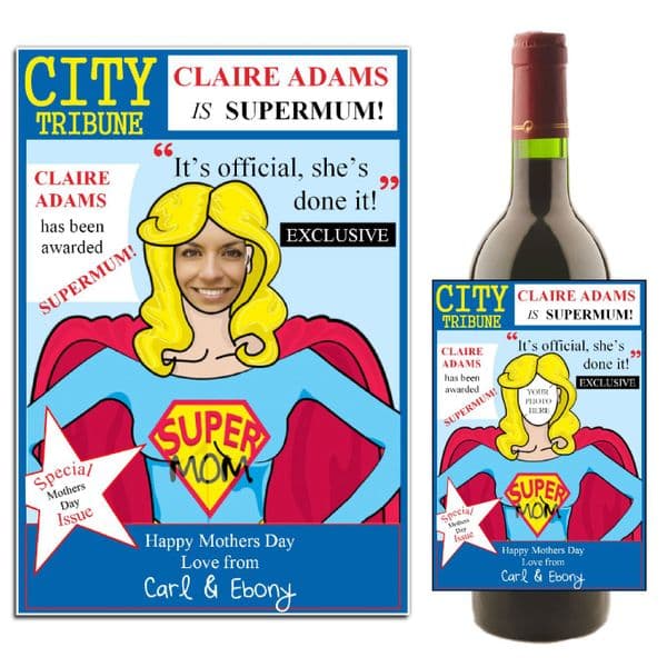 Personalised Happy Mothers Day Supermum Wine / Champagne Bottle PHOTO Label N31