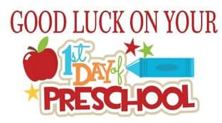 10 x Good Luck 1st Day of Preschool