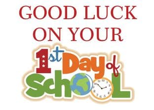 4 Large Good Luck 1st Day of School