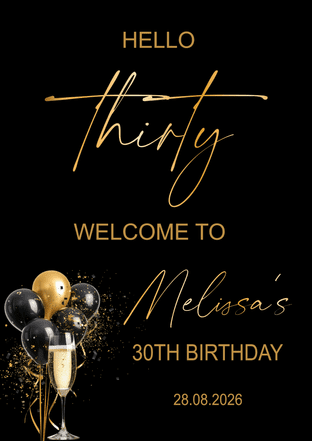 Black & Gold  Balloons Champagne Any Occasion Welcome Sign