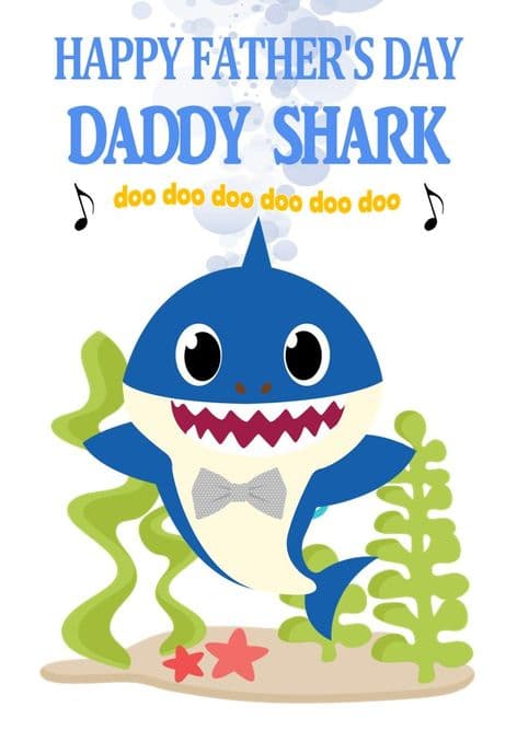Father's Day Card Daddy Shark