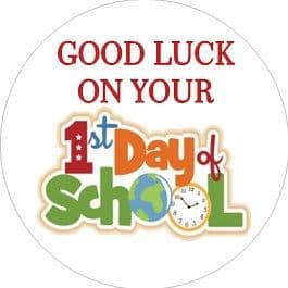 Good Luck 1st Day of School Design 1