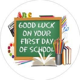 Good Luck 1st Day of School Design 2
