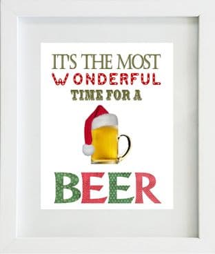 It's the Most Wonderful Time for a Beer Christmas Print