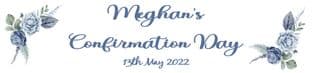 Personalised Blue Flower Confirmation Banner