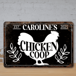 Personalised Chicken Coop Faux Rusted Vintage Style Metal Sign