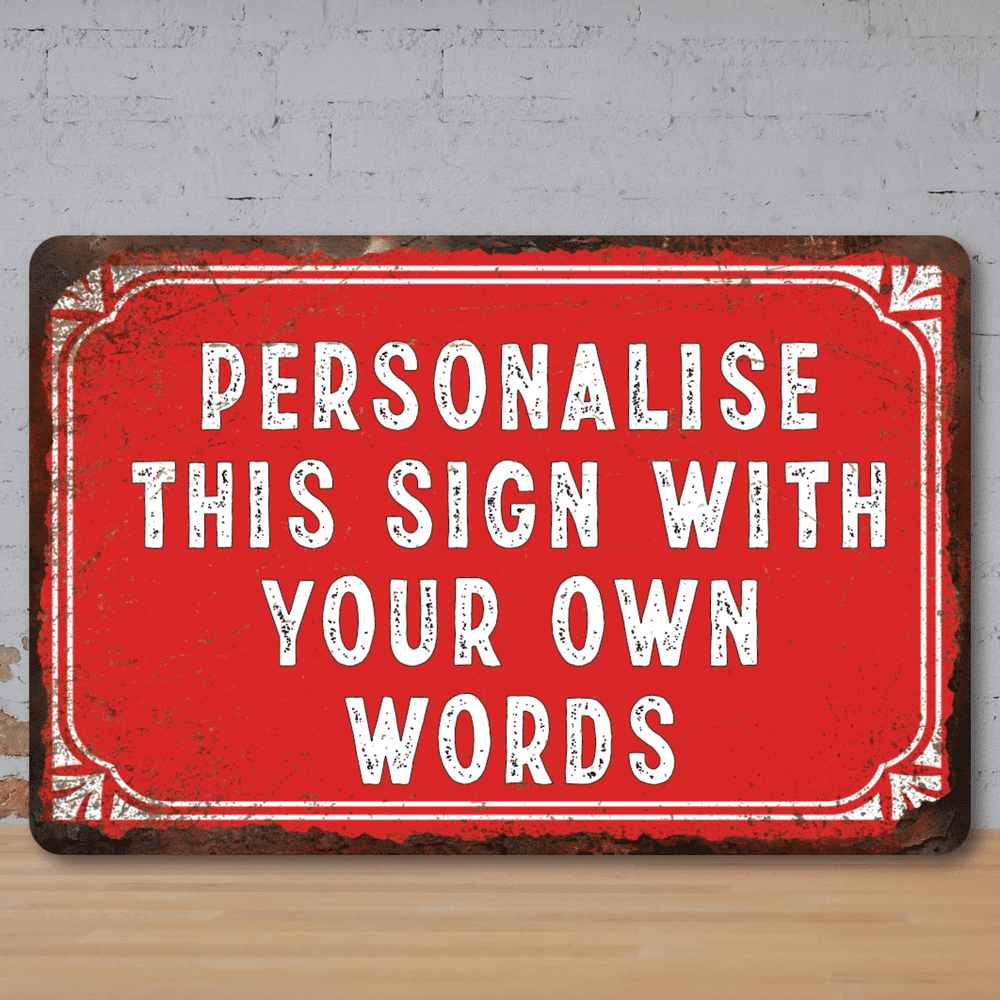 Personalised Custom Faux Rusted Vintage Style Metal Sign Red