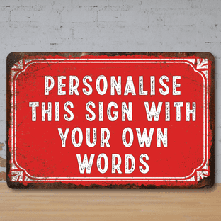 Personalised Custom Faux Rusted Vintage Style Metal Sign Red