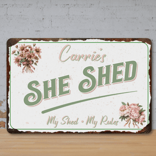 Personalised Garden She Shed Faux Rusted Vintage Style Metal Sign 2