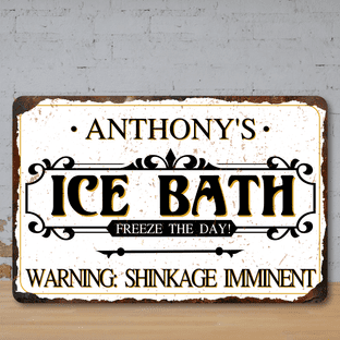 Personalised Ice Bath Faux Rusted Vintage Style Metal Sign
