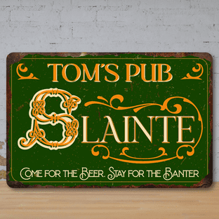 Personalised Slainte Faux Rusted Vintage Style Metal Sign