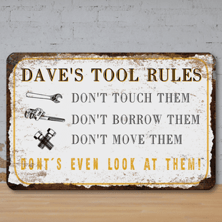 Personalised Tool Rules Faux Rusted Vintage Style Metal Sign