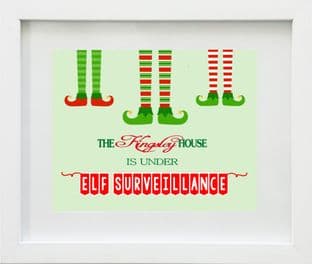 Personalised Under Elf Surveillence Christmas Print