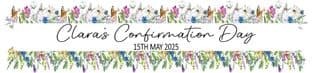Personalised Wild Flowers Border Confirmation Banner