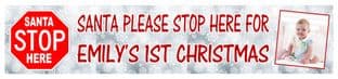 Santa Stop Here Photo Banner Design 1