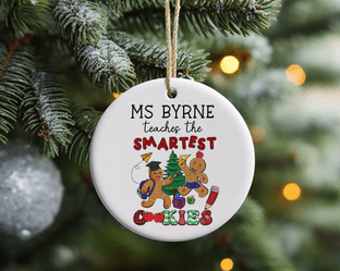 Smartest Cookies Teacher Acrylic Christmas Ornament Decoration