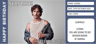 Suprise Benson Boone Ticket Gift