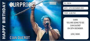 Suprise Cian Ducrot Ticket Gift
