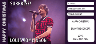 Suprise Louis Tomlinson Gift Ticket