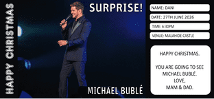 Suprise Michael Bublé Ticket Gift