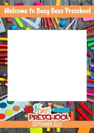 Welcome to Preschool Selfie Frame