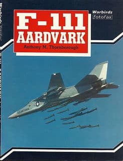 Arms & Armour Press: Warbirds Fotofax F-111 Aardvark