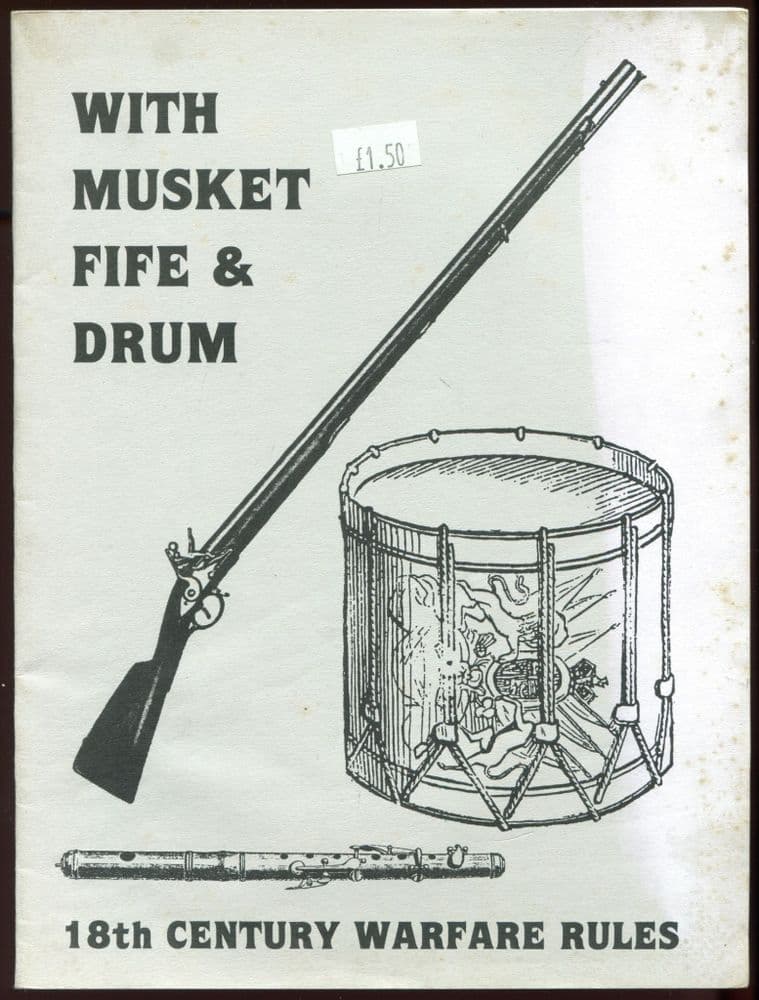 Dodo Publications With Musket Fife and Drum 18th Century Wargames Rules