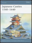 Osprey Fortress 05: Japanese Castles 1540-1640
