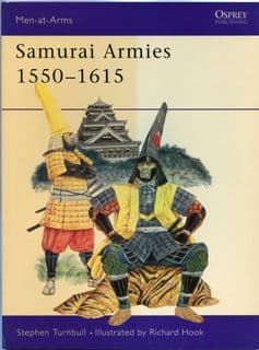 Osprey Men at Arms MAA 086 Samurai Armies 1560-1615 by Stephen Turnbull