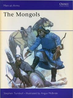 Osprey Men at Arms MAA 105 The Mongols by Stephen Turnbull
