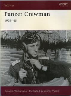 Osprey Warrior WAR 046 Panzer Crewman 1939-45