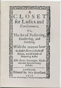 Stuart Press: A Closet for Ladies and Gentlewomen (facsimile of a 1636 booklet)