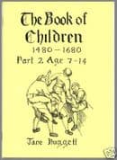Stuart Press: Book of Children 1480-1680 Age 7 – 14